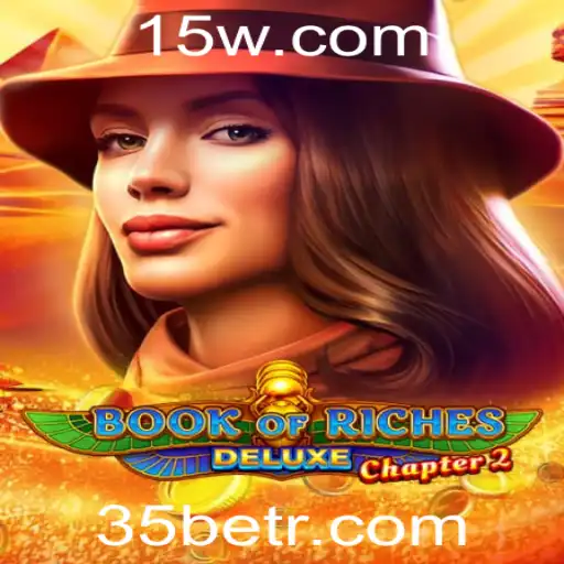 Desvendando BookofRichesDeluxeChapter2 e a Estratégia de 35 Bet
