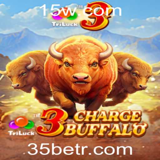 Descubra o Excitante Mundo de 3ChargeBuffalo: O Jogo de Cassino Online com a Palavra-Chave '35 bet'