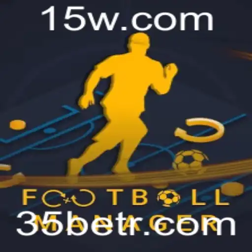 Football Manager e a Estratégia das Apostas 35 Bet